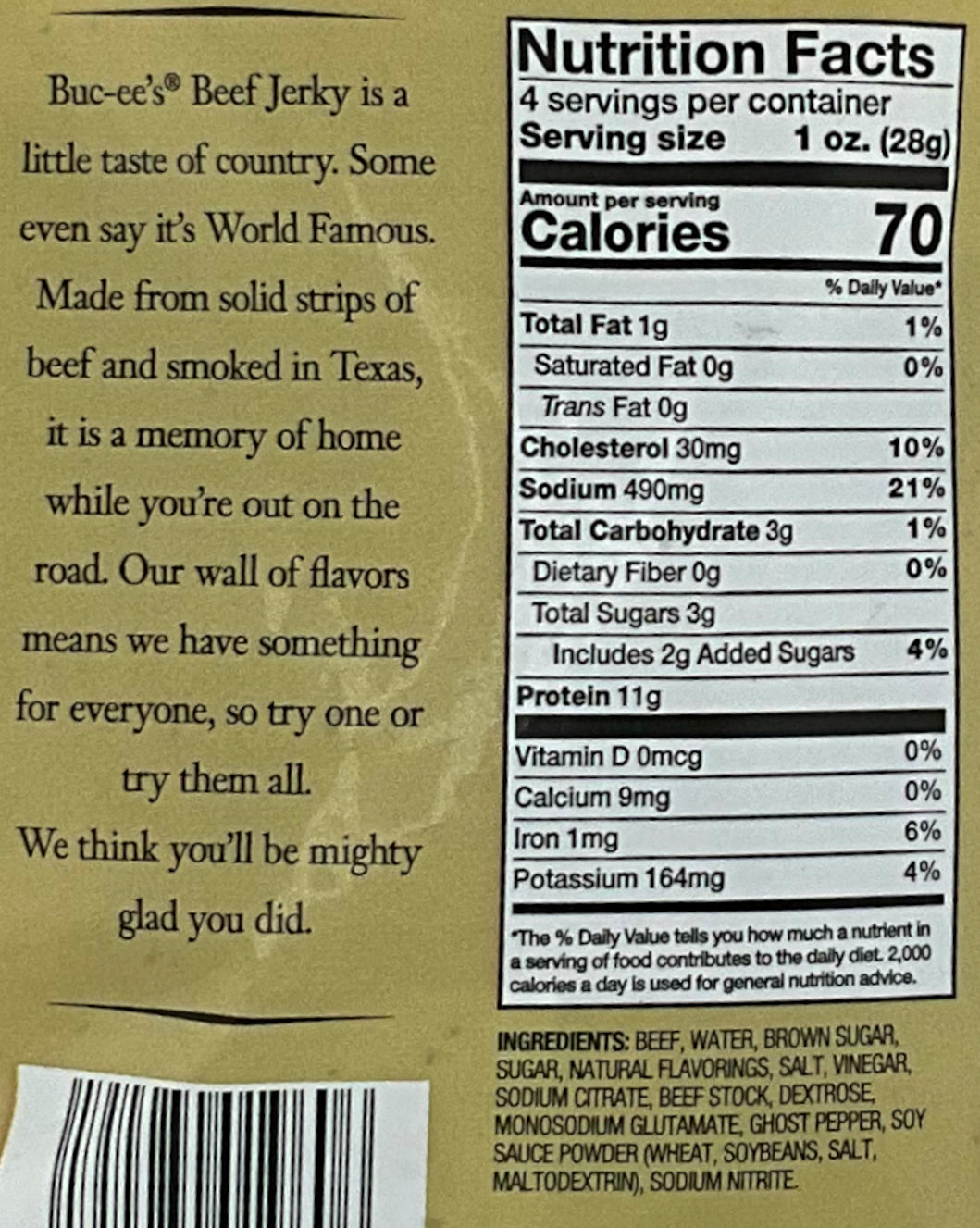 A closeup of the back of a bag of Buc-ee's Ghost Pepper Beef Jerky. The label underneath reads 'Buc-ee's Beef Jerky is a little taste of country. Some even say it's World Famous. Made from solid strips of beef and smoked in Texas, it is a memory of home while you're out on the road. Our wall of flavors means we have something for everyone, so try one or try them all. We think you'll be mighty glad you did.' Nutrition facts are listed below, then ingredients.