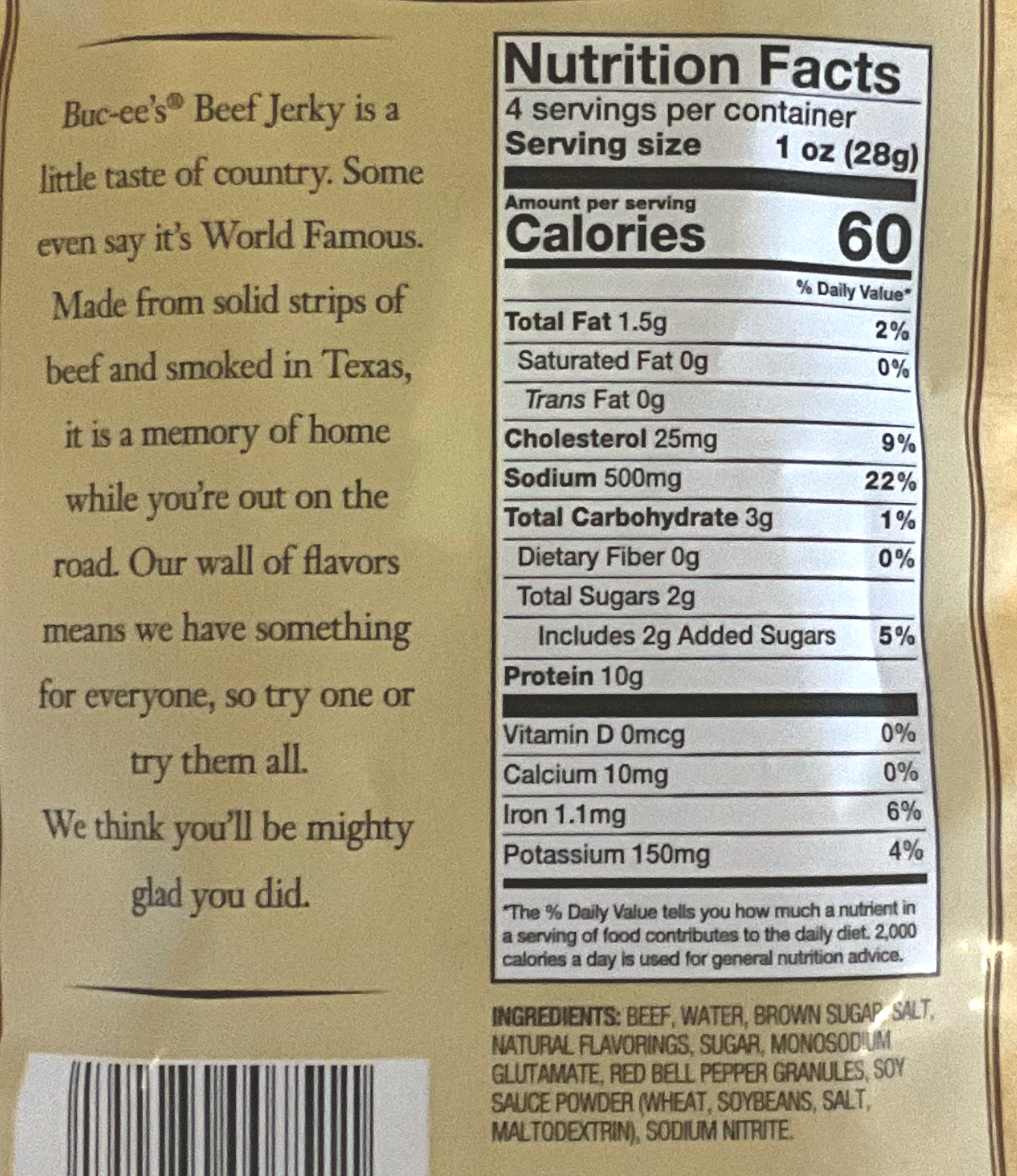 A closeup of the back of a bag of Buc-ee's Hill Country Brand Peppered Beef Jerky. The label underneath reads 'Buc-ee's Beef Jerky is a little taste of country. Some even say it's World Famous. Made from solid strips of beef and smoked in Texas, it is a memory of home while you're out on the road. Our wall of flavors means we have something for everyone, so try one or try them all. We think you'll be mighty glad you did.' Nutrition facts are listed below, then ingredients.