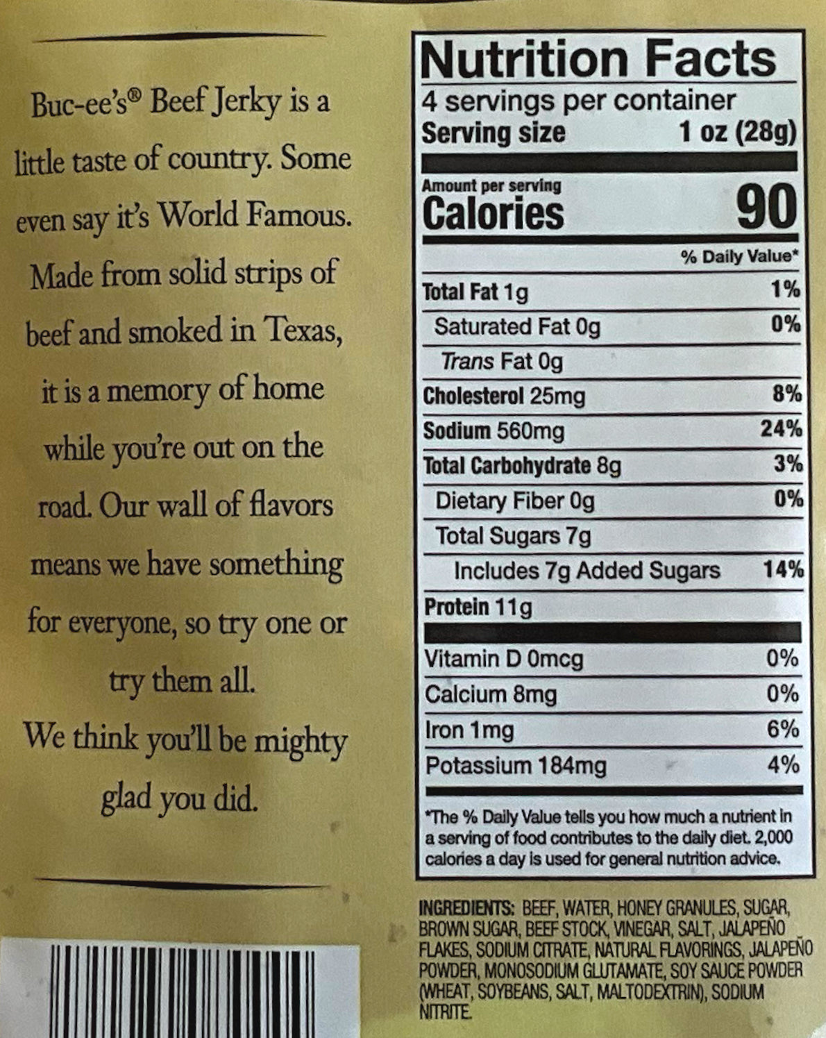 A closeup of the back of a bag of Buc-ee's Jalapeno Honey Beef Jerky. The label underneath reads 'Buc-ee's Beef Jerky is a little taste of country. Some even say it's World Famous. Made from solid strips of beef and smoked in Texas, it is a memory of home while you're out on the road. Our wall of flavors means we have something for everyone, so try one or try them all. We think you'll be mighty glad you did.' Nutrition facts are listed below, then ingredients.