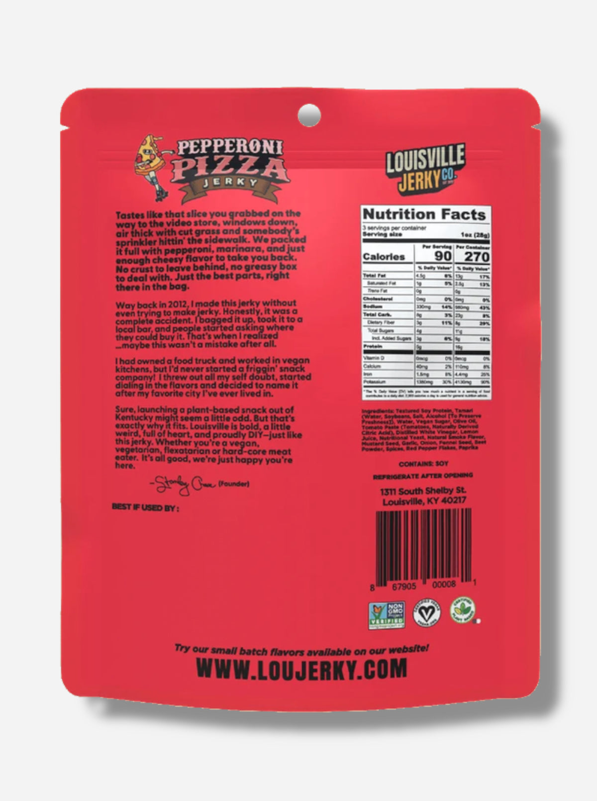 A picture of the back of a red bag of Louisville Jerky Co. Pepperoni Pizza Jerky.  The flavor story and a note from the founder are on the left; nutrition facts, then ingredients, are listed on the right.  At the bottom are three logos - Non GMO Project Verified, Certified Vegan, Certified Plant Based.